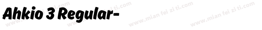 Ahkio 3 Regular字体转换